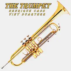 The Trumpet (Radio Mix) Song Lyrics