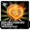 Your Disco Needs You 2k21 (feat. Lena Martin) - Single album lyrics, reviews, download