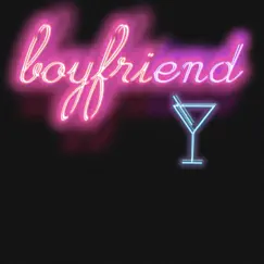 Boyfriend - Single by The Corner Girls album reviews, ratings, credits