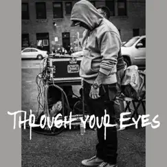 Through Your Eyes - Single by Brian Morales album reviews, ratings, credits