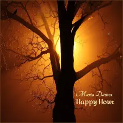 Happy Hour by Maria Daines album reviews, ratings, credits