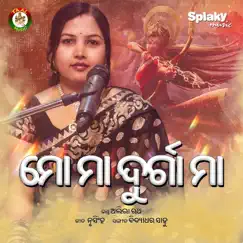 Mo Maa Durga Maa - Single by Aliva Smruti Rath album reviews, ratings, credits