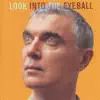 Look into the Eyeball album lyrics, reviews, download