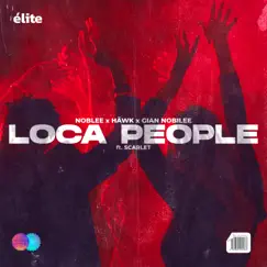 Loca People (feat. Scarlet) Song Lyrics