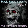 Punk Rock Covers, Vol. 5 album lyrics, reviews, download