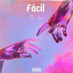 Fácil - Single by Tito Nsue album reviews, ratings, credits