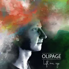 Lift Me Up - Single by Olipage album reviews, ratings, credits