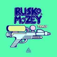 Tings - Single by Rusko & Mozey album reviews, ratings, credits