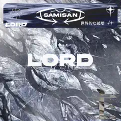 LORD - Single by Samisan album reviews, ratings, credits