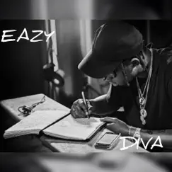 Diva - Single by Eazy album reviews, ratings, credits