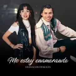 Me Estoy Enamorando (En Vivo) [25 Años] - Single by Gilda & Los Chakales album reviews, ratings, credits