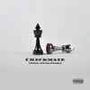 Checkmate - Single album lyrics, reviews, download