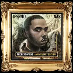 Best of Nas [Anniversary Edition] by Nas & J.PERIOD album reviews, ratings, credits
