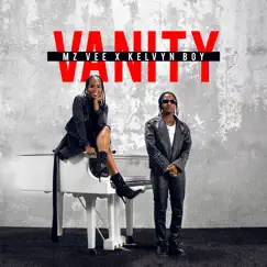 Vanity - Single by MzVee & Kelvyn Boy album reviews, ratings, credits