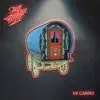 Mi Carro - Single album lyrics, reviews, download