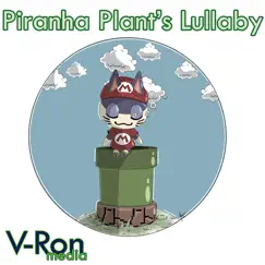 Piranha Plant's Lullaby (From 