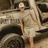 Dirt Road - Single album lyrics, reviews, download