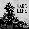 HARD LIFE (feat. COCAINE WAYNE & SCARIO ANDREDDI) - Single album lyrics, reviews, download
