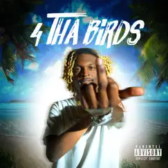 4 tha Birds Song Lyrics