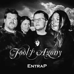 Entrap - EP by Fool's Agony album reviews, ratings, credits