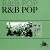 R&B Pop (feat. Chris Carpenter, Lloyd Bentley Scott & John MacEvilly) album lyrics, reviews, download