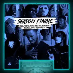 Season Finale: Pete x Bas x A92 x PR x R6 x DoRoad x Suspect x PS x Kwengface x Fumez The Engineer - Plugged In (feat. Pete & Bas, PR SAD, DoRoad, R6, Suspect & PS) - Single by Fumez The Engineer, Kwengface & A92 album reviews, ratings, credits