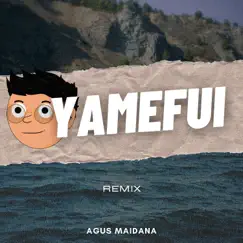 YaMeFui - Single by Agus Maidana album reviews, ratings, credits