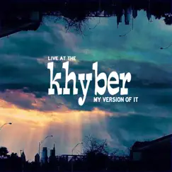 Live at the Khyber by My Version of It album reviews, ratings, credits