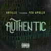 Authentic (feat. YCG Apollo) - Single album lyrics, reviews, download
