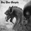 Soy una Gargola (Post-Punk Version) - Single album lyrics, reviews, download
