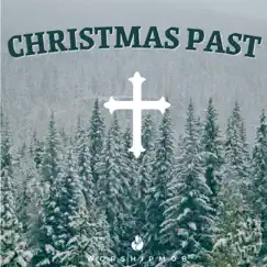 Christmas Past by WorshipMob album reviews, ratings, credits