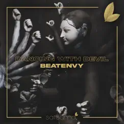 Dancing with Devil - Single by Beatenvy album reviews, ratings, credits