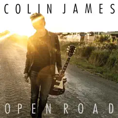 Open Road - Single by Colin James album reviews, ratings, credits