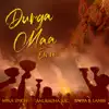 Durga Maa Elo Re - Single album lyrics, reviews, download