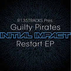 Restart EP by Guilty Pirates album reviews, ratings, credits