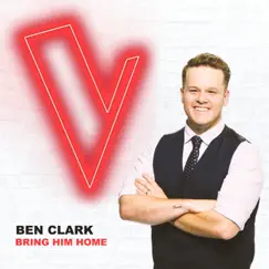Bring Him Home (The Voice Australia 2018 Performance / Live) Song Lyrics