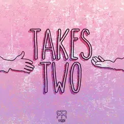 Takes Two - Single by Reid Randolph & Friz album reviews, ratings, credits