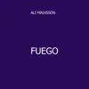 Fuego - Single album lyrics, reviews, download