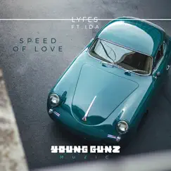 Speed of Love (feat. IDA) - Single by Lyfes album reviews, ratings, credits