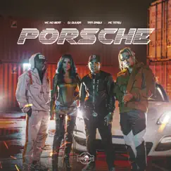 PORSCHE (feat. MC Teteu) - Single by WC no Beat, DJ Guuga & Tati Zaqui album reviews, ratings, credits