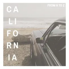 California - Single by From A to Z album reviews, ratings, credits