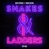 Snakes & Ladders (feat. Moss Kena) [VIP Mix] - Single album lyrics, reviews, download