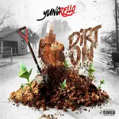 Dirt On - Single by YungRello album reviews, ratings, credits