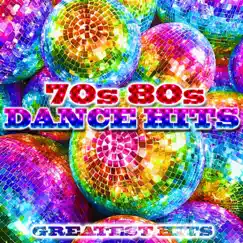 Greatest Hits by 70s 80s Dance Hits album reviews, ratings, credits