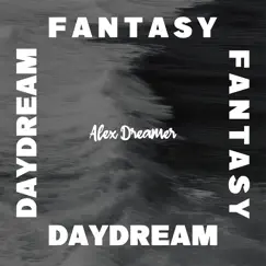 Daydream Fantasy Song Lyrics