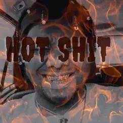 Hot Shit - Single by E1even AJ album reviews, ratings, credits