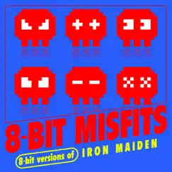 8-Bit Versions of Iron Maiden by 8-Bit Misfits album reviews, ratings, credits