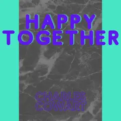 Happy Together (Cover) - Single by Charles Cowart album reviews, ratings, credits