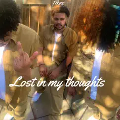 Lost in My Thoughts Song Lyrics