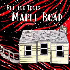 Maple Road by Rolling Tones album reviews, ratings, credits